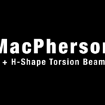 2. MacPherson Strut & H-Shape Torsion Beam Suspension