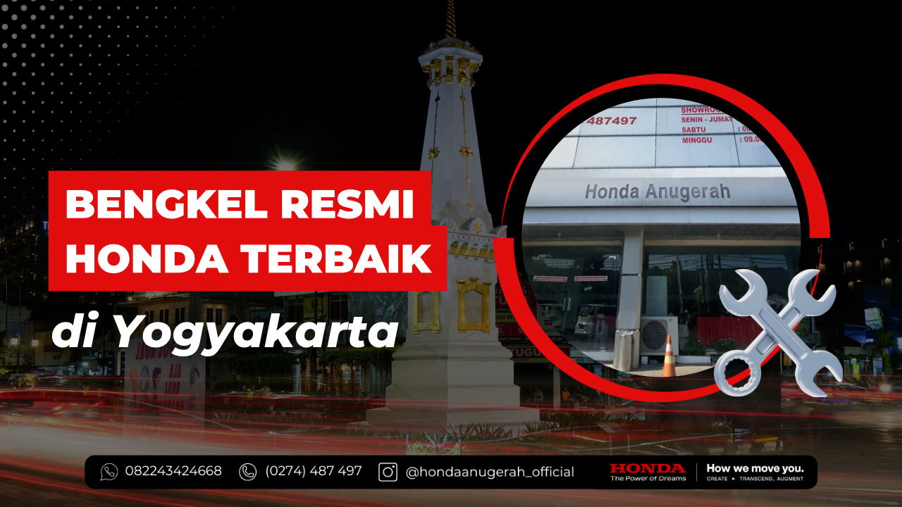 Bengkel Resmi Honda Terbaik di Yogyakarta