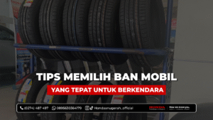 tips memilih ban mobil