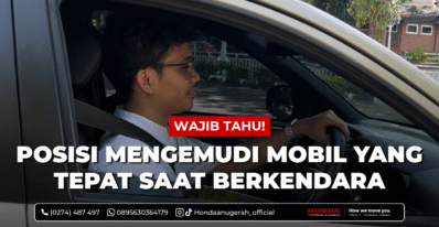 posisi tepat mengemudi mobil