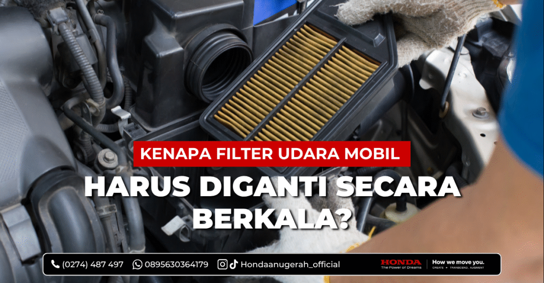 kenapa filter udara harus diganti berkala