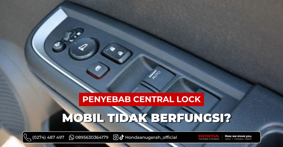 Penyebab Central Lock