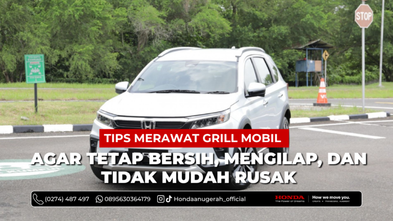 Tips Merawat Grill Mobil agar Tetap Bersih, Mengilap, dan Tidak Mudah Rusak